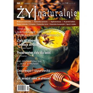 Czasopismo "Żyj Naturalnie" listopad grudzień 2021 numer 27